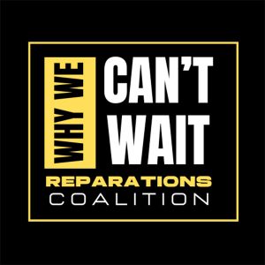 why-we-cant-wait-reparations